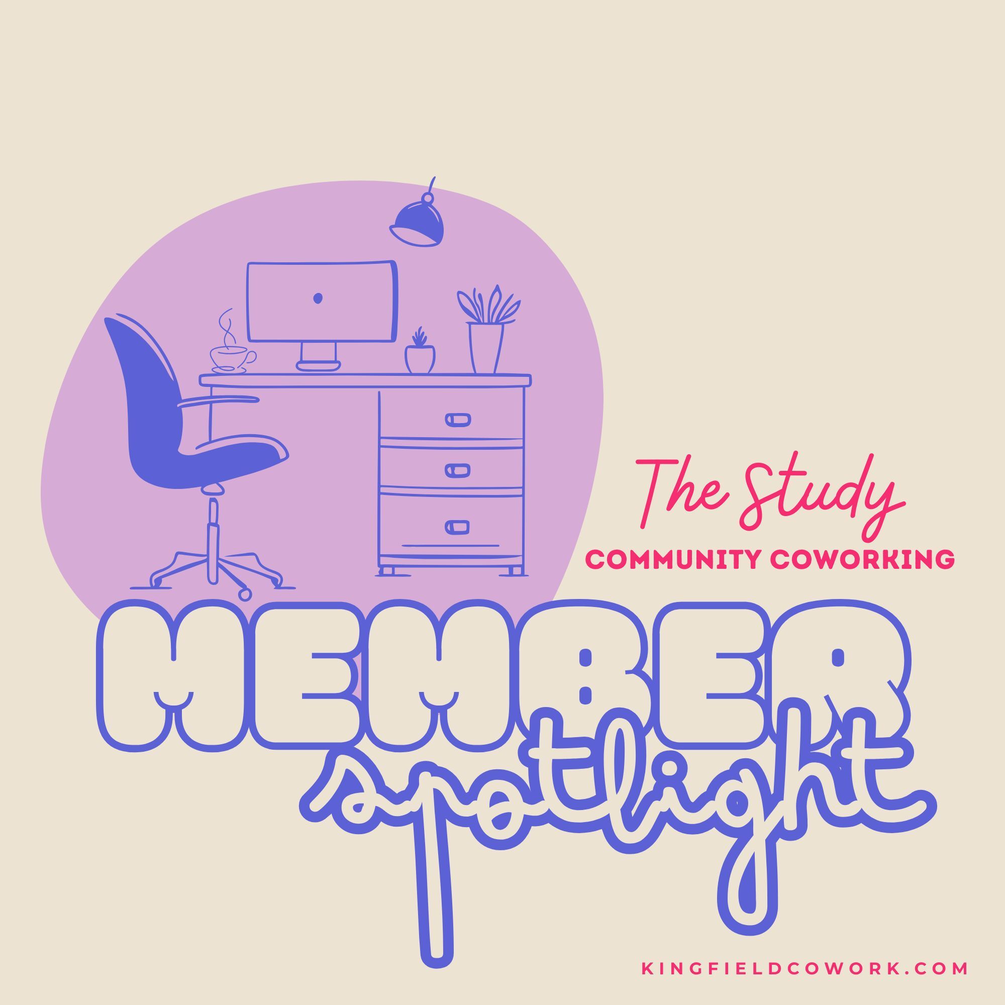 The Study Member Spotlight graphic: a line illustration of a tidy workspace — desk with a monitor, office chair, coffee cup, and potted plants on a lavender background — with 